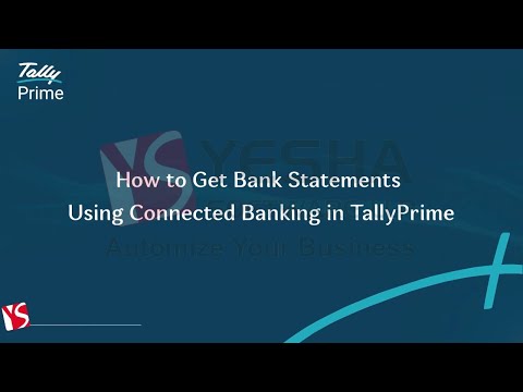 How to Get Bank Statements Using Connected Banking in TallyPrime 6.0 | Connect Banking