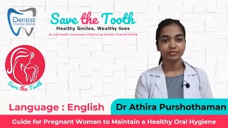 Guide for Pregnant Women to Maintain a Healthy Oral Hygiene | English | 109
