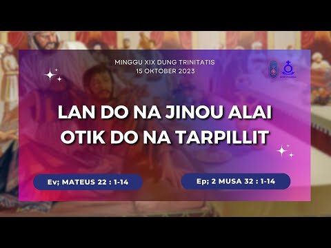 MINGGU XVIII DUNG TRINTITATIS - 15 OKTOBER 2023 | IBADAH MINGGU HKBP PULOMAS