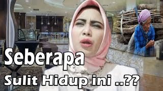 Download lagu Seberapa sulit hidup ini..?? ( Catatan Widya  ) mp3