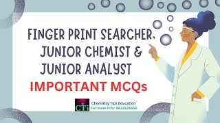 🎀 Finger Print Searcher 🎀 Junior Chemist 🎀 Junior Analyst 🎀 Important MCQs 🎀