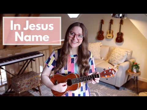In Jesus Name (God of Possible) - Katy Nichole (Ukulele Cover)