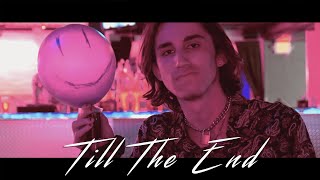 Till The End Music Video