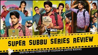 Super Subbu Series | Netflix | Sundeep | Mithila | Divya Pillai | Maanasa | Kanika | Movie Buddie