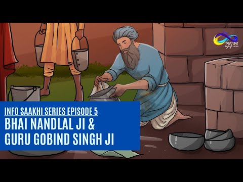 Bhai Nand Lal ji & Guru Gobind Singh Ji || Info Saakhi Series Episode-5 || Sikh itihaas (History)