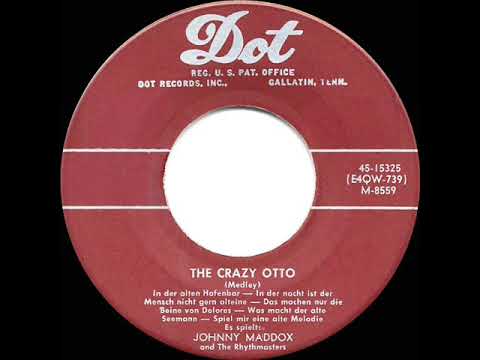 1955 HITS ARCHIVE: The Crazy Otto - Johnny Maddox (a #1 record)