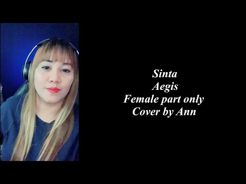 SINTA (duet) Aegis -cover by Ann |KARAOKE FEMALE PART ONLY
