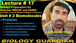 Lecture # 17 (Biological Molecules: Proteins) Biology Prep for National MDCAT by Abid Ali Mughal