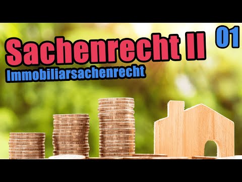 Sachenrecht 2 Immobiliarsachenrecht - Einführung