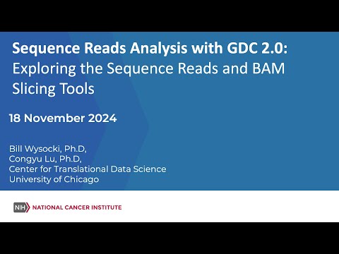 Sequence Reads Analysis with GDC 2.0: Exploring the Sequence Reads and BAM Slicing Tools