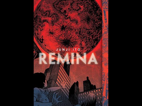 TaterCat Reviews: Remina by Junji Ito