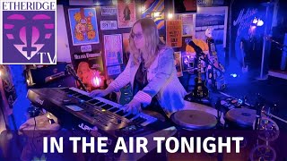 Melissa Etheridge Covers &#39;In The Air Tonight&#39; by Phil Collins on EtheridgeTV