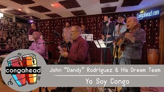 John “Dandy” Rodriguez &amp; His Dream Team performs Yo Soy Congo