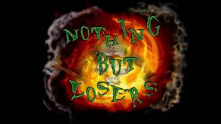 Nothing but Losers 01