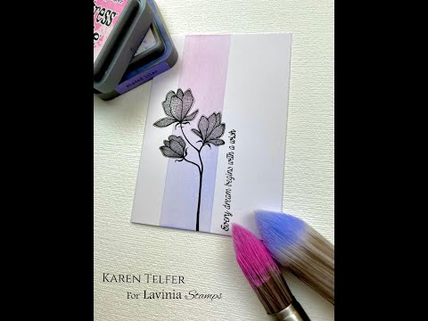 Lilium wish by Karen Telfer - A Lavinia Stamps Tutorial