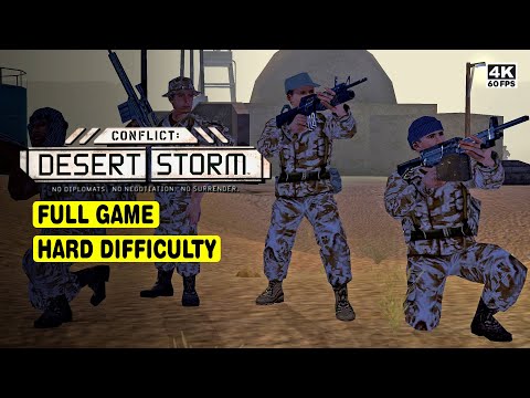 CONFLICT: DESERT STORM • FULL GAME • HARD DIFFICULTY • 4K