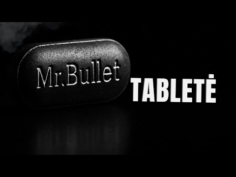 Mr.Bullet - TABLETĖ (Premjera 2026/01/02)