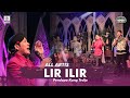 LIR ILIR ALL ARTIS CS PENDOPO KANG TEDJO SMS PRODUCTION