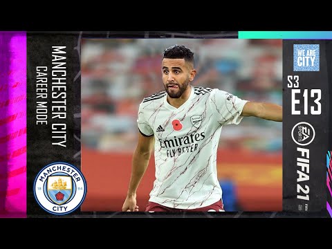 FIFA 21 | SELLING RIYAD MAHREZ WAS A MISTAKE?! | S3 E13 | MANCHESTER CITY CAREER MODE