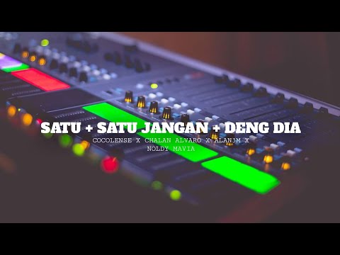 Satu + Satu Jangan + Deng Dia (Acapella) - CocoLense x ChalanAlvaro x Alan3m x NoldyMavia