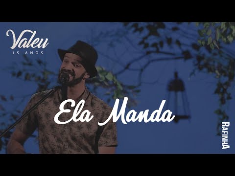 Ela Manda - Rafinha Acústico