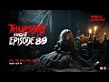 Thursday Night With Afnan Episode 89 AfnanTheHorrorWorldBD Afnanvai