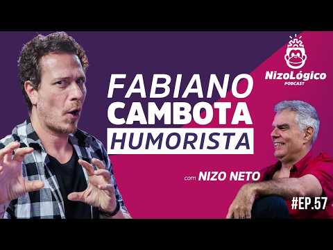 FABIANO CAMBOTA - NIZOLÓGICO #57