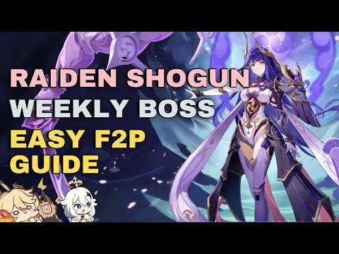Raiden Shogun Weekly Boss (Easy F2P Guide) Magatsu Mitake Narukami no Mikoto | #GenshinImpact V2.5