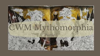 CWM Mythomorphia : Partie I !