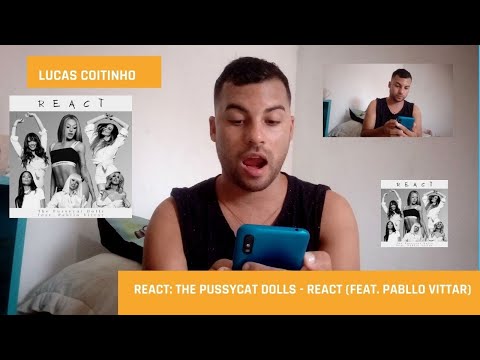 React The Pussycat Dolls - React (feat. Pabllo Vittar)| Lucas Coitinho