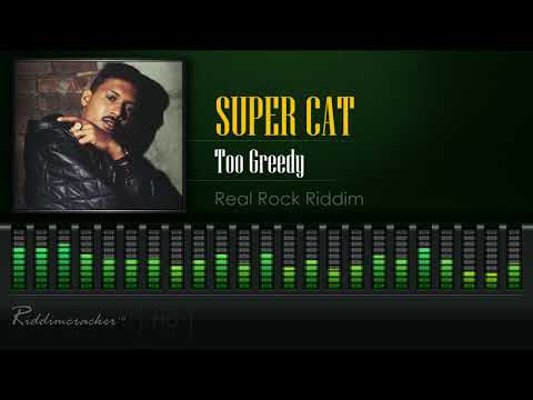 Super Cat - Too Greedy (Real Rock Riddim) [HD]