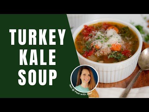 Turkey Kale Soup Recipe | One Pot Gluten Free Meals