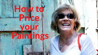 How to Price Your Paintings