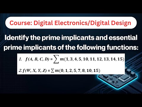 Identify the prime implicants and essential prime implicants.
