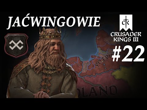 Crusader Kings III - Jaćwingowie cz.22