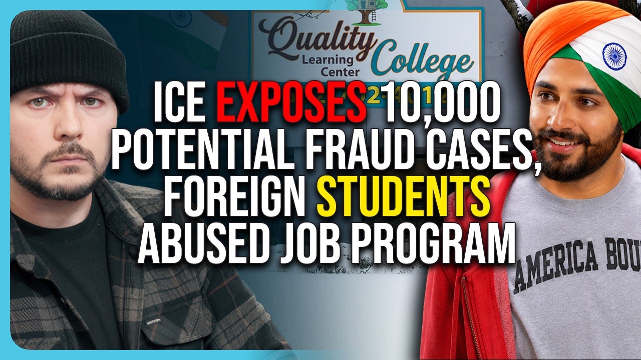 ICE EXPOSES 10,000 Potential FRAUD Cases, Foreign Students ABUSED Job Program