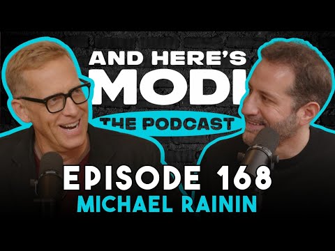 Michael Rainin | And Here's Modi Episode 168