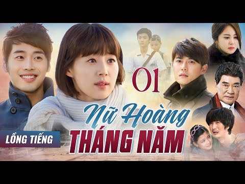 PHIM HÀN QUỐC | NỮ HOÀNG THÁNG NĂM - Tập 01 (Full Lồng Tiếng) | Phim Tâm Lý, Tình Cảm Lôi Cuốn 2026