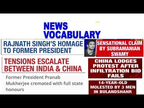 Advanced trending news vocabulary with subtitles. Example.Rajnath sings homage to former president