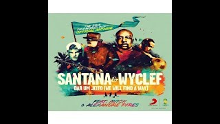 Santana - Dar um Jeito/We Will Find a Way (Tradução/Legendado)