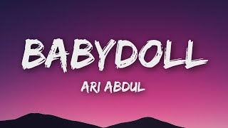 Download lagu Ari Abdul - BABYDOLL (Lyrics) mp3