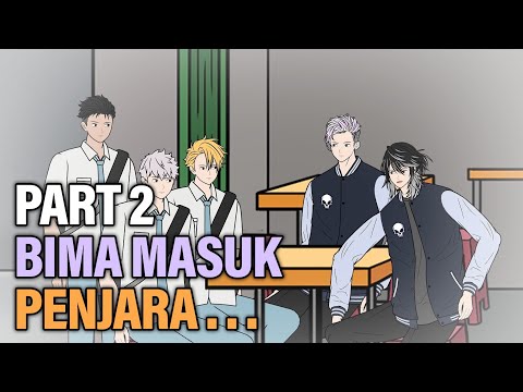 BIMA MASUK PENJARA PART 2 - Animasi Drama Series