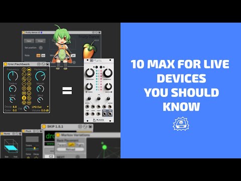 10 Max for Live Devices You Should Know | Side Brain