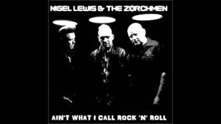 nigel lewis and the zorchmen   mad as hell