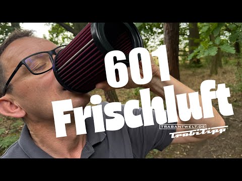 trabantwelt.de #Trabitipp Episode 88 – New sports air filter
