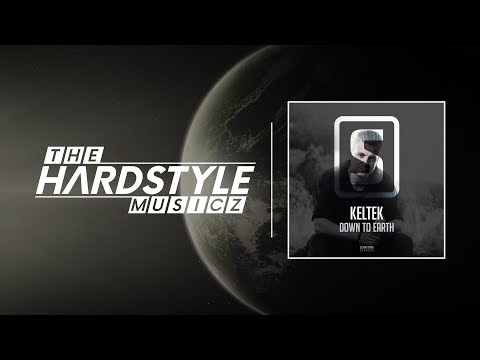 KELTEK - Down To Earth (Original Mix)