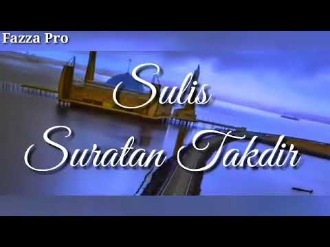 suratan takdir sulis
