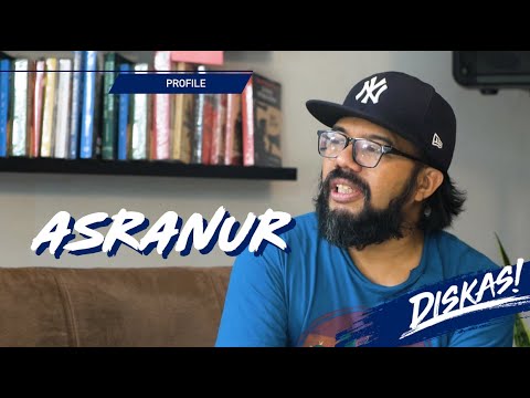 Diskas Episode 14 : Muhammad Asranur