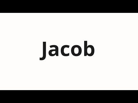 How to pronounce Jacob