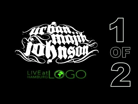 Urban Majik Johnson live @ Logo Hamburg full concert 1/2